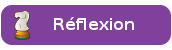 Les jeux de réflexion amènent le joueur à résoudre des casse-têtes, des énigmes, à naviguer à travers des lieux complexes comme des labyrinthes.